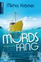 [Nina Moretti 8.5] • Mordsfang